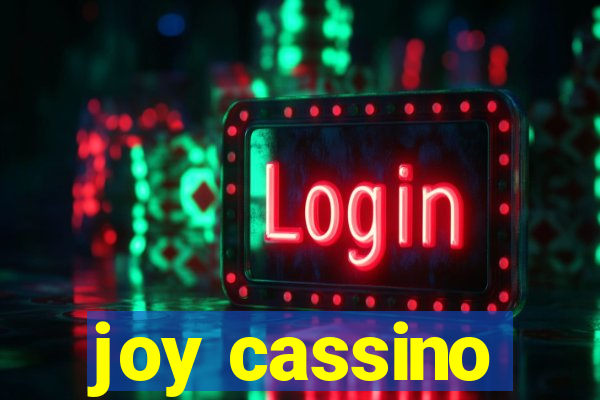 joy cassino